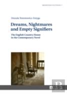 Dreams, Nightmares And Empty Signifiers