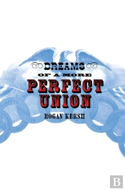 Bertrand.pt - Dreams Of A More Perfect Union