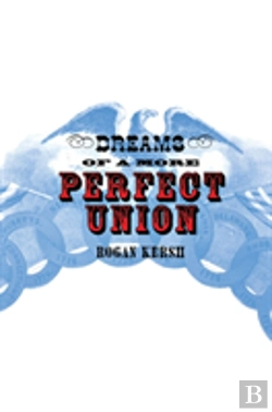 Bertrand.pt - Dreams Of A More Perfect Union