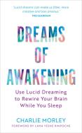 Dreams Of Awakening (Revised Edition)