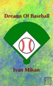 Dreams Of Baseball