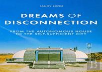 Dreams Of Disconnection