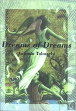 Bertrand.pt - Dreams Of Dreams And The Last Three Days Of Fernando Pessoa