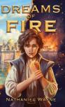 Dreams Of Fire