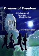 Dreams Of Freedom
