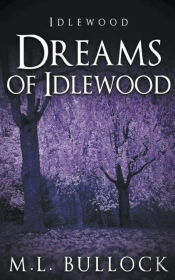 Dreams Of Idlewood