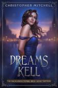 Dreams Of Kell
