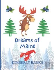 Dreams Of Maine