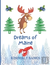 Dreams Of Maine