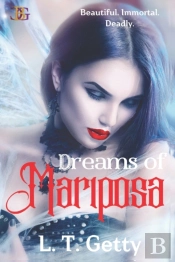 Dreams Of Mariposa