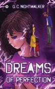 Dreams Of Perfection