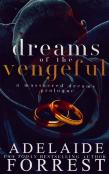 Dreams Of The Vengeful