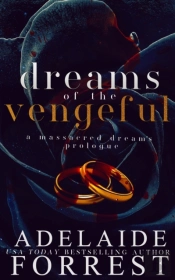 Dreams Of The Vengeful