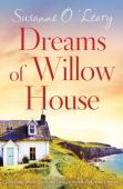 Dreams Of Willow House
