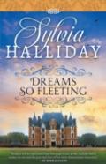 Dreams So Fleeting