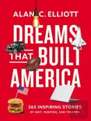 Dreams That Built America