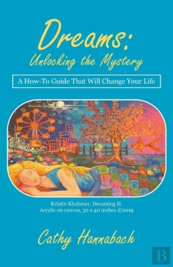 Bertrand.pt - Dreams Unlocking The Mystery: A How-To G
