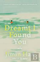 Dreamt I Found You