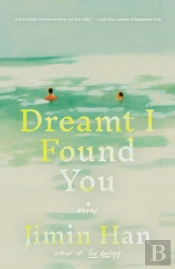 Dreamt I Found You