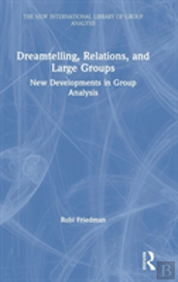 Bertrand.pt - Dreamtelling, Relations, And Large Groups