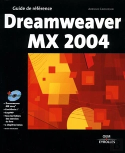 Bertrand.pt - Dreamweaver Mx 2004 : Guide De Référence