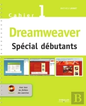Dreamweaver Tome 1 ; Spécial Débutants