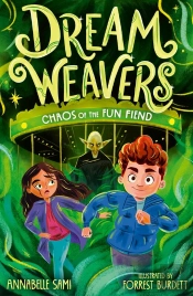 Dreamweavers: Chaos Of The Fun Fiend