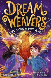 Dreamweavers: Quest To Save The Spirit World