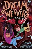 Dreamweavers: Roar Of The Hungry Beast