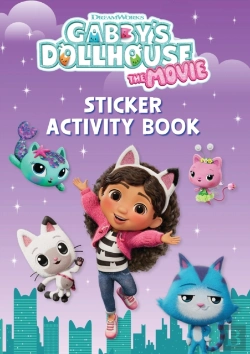 Bertrand.pt - Dreamworks Gabby'S Dollhouse: The Movie Sticker Activity Book