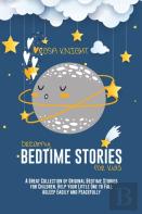 Dreamy Bedtime Stories For Kids