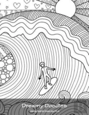 Dreamy Doodles Coloring Book For Grown-Ups 3 & 4