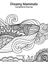 Dreamy Mammals Coloring Book For Grown-Ups