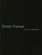 Dreier Frenzel: Anthologie