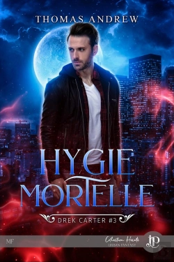 Bertrand.pt - Drek Carter Tome 3 : Hygie Mortelle