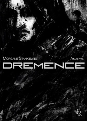 Dremence