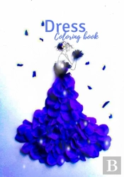 Dress Coloring Book