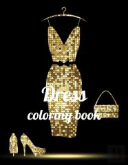 Dress Coloring Book
