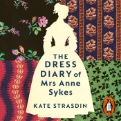 Dress Diary Of Mrs Anne Sykes