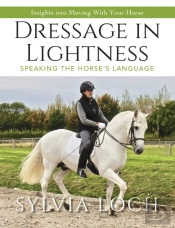 Dressage In Lightness