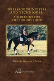 Dressage Principles And Techniques