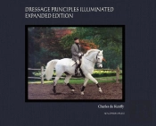 Dressage Principles Illuminated Collector'S Edition