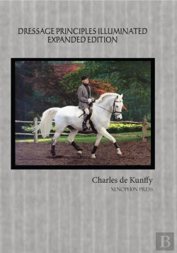 Bertrand.pt - Dressage Principles Illuminated Expanded Edition