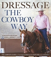 Dressage The Cowboy Way