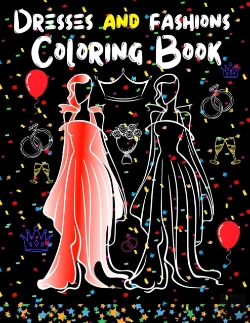 Bertrand.pt - Dresses And Fashions Coloring Book