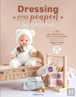 Bertrand.pt - Dressing Pour Poupon Au Crochet : 20 Vêtements & Accessoires