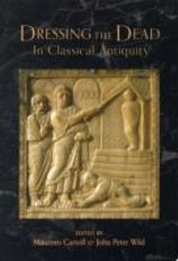 Bertrand.pt - Dressing The Dead In Classical Antiquity