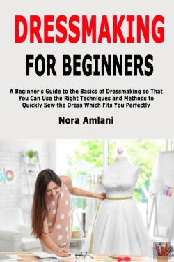Bertrand.pt - Dressmaking For Beginners: A Beginner'S