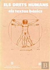 Drets Humans. Els Textos Bàsics/Els