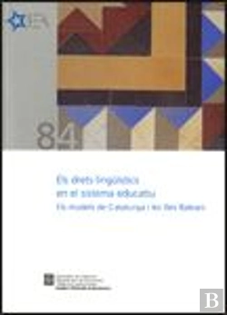 Bertrand.pt - Drets Lingü¡Stics En El Sistema Educatiu. Els Models De Catalunya I Les Illes Balears [Epub]/Els